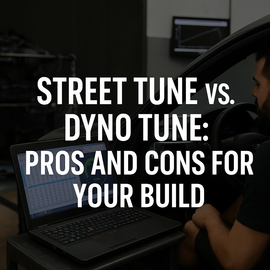 Street Tune vs. Dyno Tune: Pros and Cons for Your Build